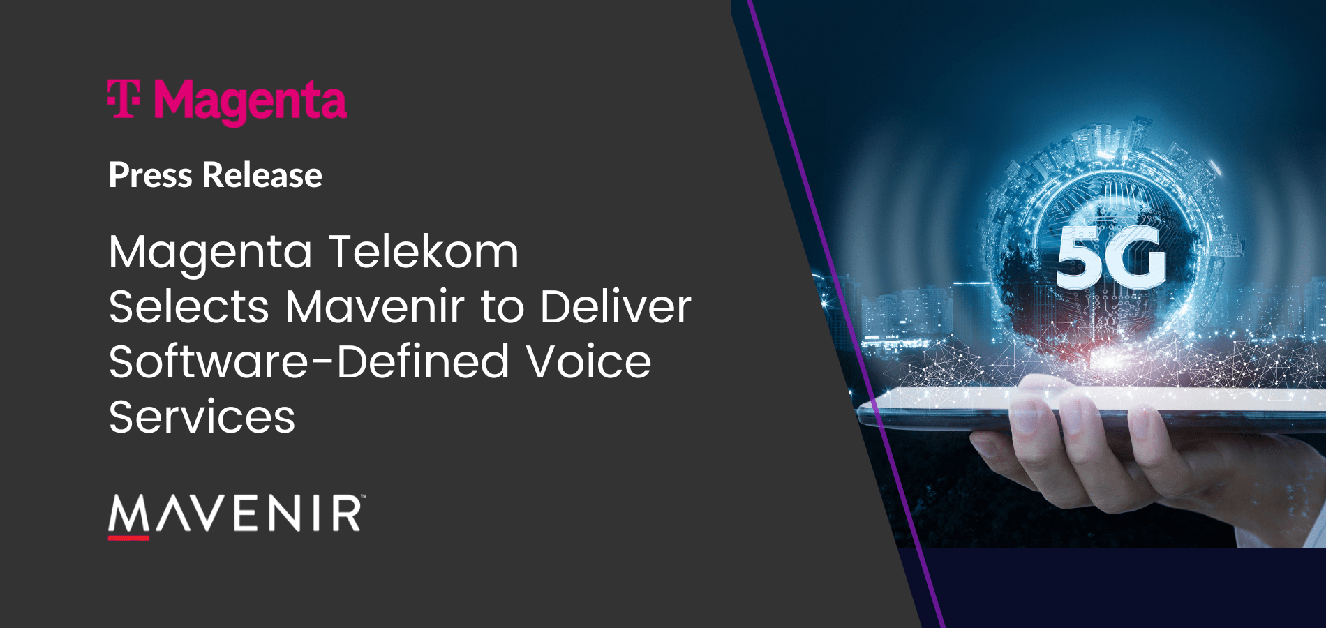 Magenta Telekom Selects Mavenir to Deliver Software-Defined Voice Services