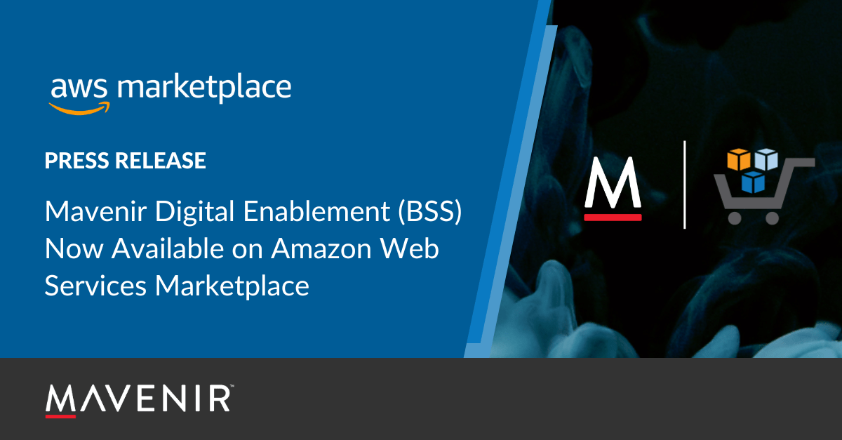 Mavenir Digital Enablement (BSS) Now Available on Amazon Web Services Marketplace